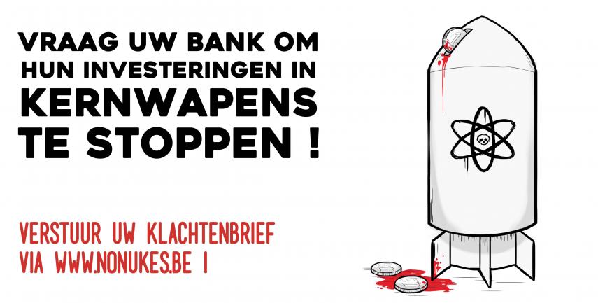 Belgische banken investeren nog steeds miljoenen in kernwapens