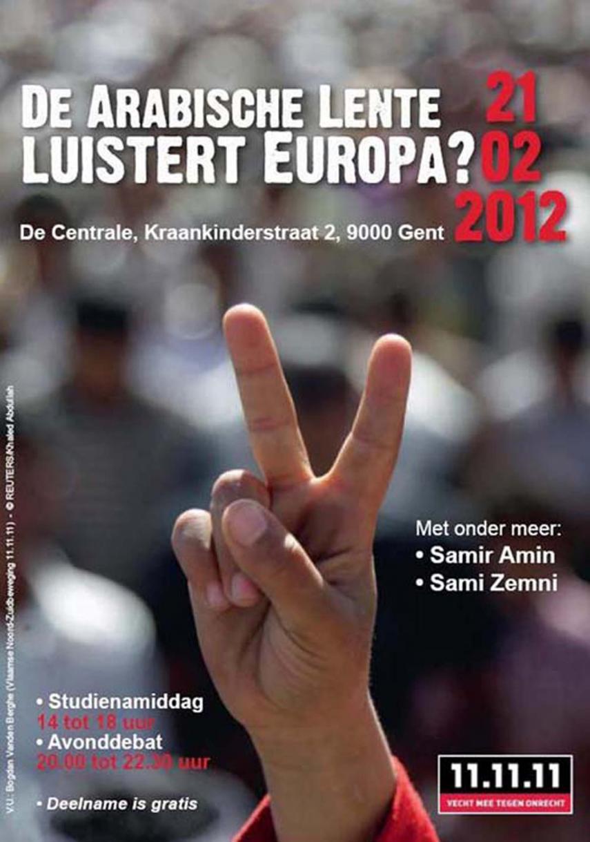De Arabische lente. Luistert Europa?