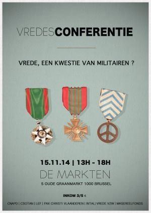 Vredesconferentie &amp;quot;een kwestie van militairen?&amp;quot;