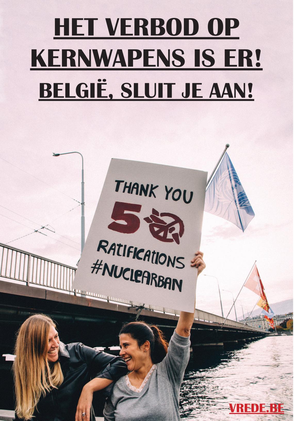 Het verbod op Kernwapens is er! België sluit je aan!